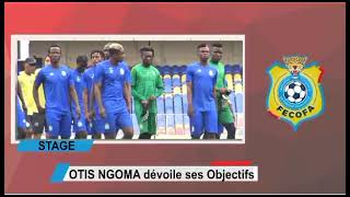 Entretien exclusif du sélectionneur principal des Léopards A Otis Ngoma sur les objectifs du stage [upl. by Ballinger541]