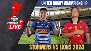 Stormers vs Lions URC 2024 Live Commentary [upl. by Jorgan]