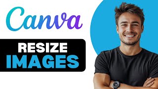 How To Resize Images On Canva App 2024 [upl. by Emaj]