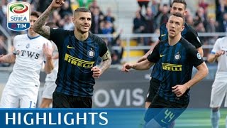 Inter  Atalanta  71  Highlights  Giornata 28  Serie A TIM 201617 [upl. by Mot]