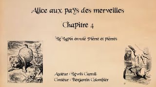 Alice au pays des merveilles  Chapitre 4 [upl. by Hareemas]