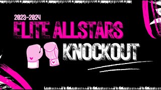 Elite Allstars Knockout [upl. by Yeznil964]