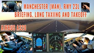 Manchester MAN  Briefing long taxiing  departure runway 23L  Airbus A320 cockpit  with charts [upl. by Hackett172]