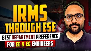 How to Choose the Department for IRMS through ESE  Best Department Preference [upl. by Hollah624]