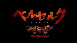 Beast in black  Fifth angel  Berserk AMV [upl. by Ataliah596]