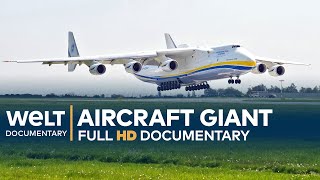 Antonov An225  The Worlds Largest Aircraft  Full Documentary [upl. by Madid]