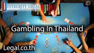 Thai Casino Legislation quotNot Yet Ready For House Approvalquot [upl. by Devin]