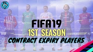 FIFA 19 1ST SEASON CONTRACT EXPIRY PLAYERS [upl. by Anrak45]