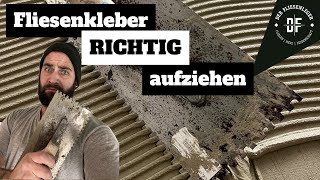 FLIESENKLEBER richtig AUFZIEHEN [upl. by Breech]