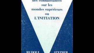 12 LInitiation  Rudolf Steiner  lecture Jean Naroun [upl. by Hairas]