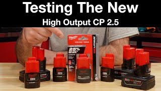 Milwaukee M12 High Output CP 25 Vs All CPs And XCs [upl. by Zetroc]