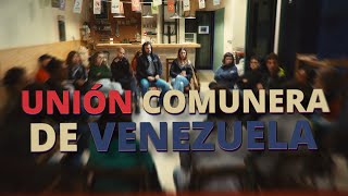 UNIÓN COMUNERA VENEZUELA  Comunalitat de Cardedeu [upl. by Ludovico]