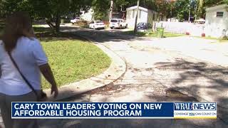 Cary Town leaders voting on new affordable housing program [upl. by Egiarc]