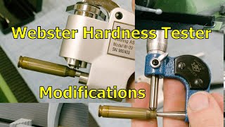 Webster Hardness Tester Modifications [upl. by Bueschel]