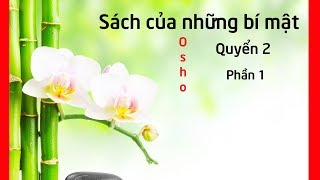 Sách của những bí mật  Quyển 2  p1  Loạt bài giảng về 112 phương pháp thiền  Sách nói [upl. by Lesab]