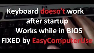 Keyboard doesnt work after startup  Works while in BIOS  FIXED by ECU [upl. by Lissak]