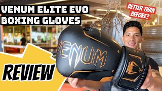 Venum Elite EVO Boxing Gloves REVIEW BETTER THAN THE ORIGINALS [upl. by Romeu]