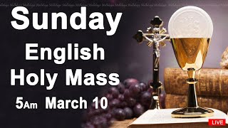 Catholic Mass Today I Daily Holy Mass I Sunday March 10 2024 I English Holy Mass I 500 AM [upl. by Sankaran807]