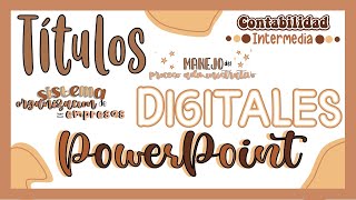 TITULOS BONITOS EN POWERPOINT EN TONADIDADES CAFECES I APUNTES DIGITALES [upl. by Ardnayek490]