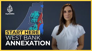 Why does Israel want to annex the West Bank  Start Here [upl. by Jesher574]