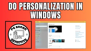 How to Do Personalization in Windows 10 [upl. by Ecinaej769]