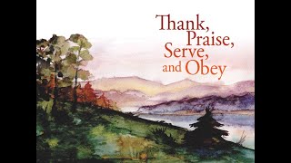 What is piety  Overview of Thank Praise Serve and Obey with Rev William Weedon [upl. by Ayna]