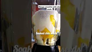 How to make Healthy Mango smoothie with chia seedshealthyrecipeshighproteineasyrecipesshorts [upl. by Violetta]