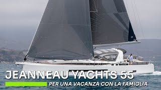 Jeanneau Yachts 55 [upl. by Mendie66]