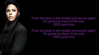 100 Pure Love by Crystal Waters Lyrics [upl. by Ricca]