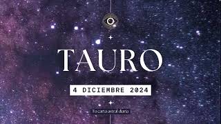 Horóscopo Diario  Tauro  4 de Diciembre 2024 [upl. by Alilahk886]