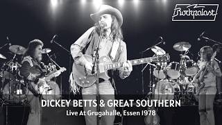 Dickey Betts amp Great Southern  Live At Rockpalast 1978 Full Concert Video [upl. by Nabi]