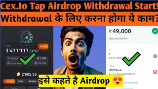 quotHow to Withdraw CEXIO Power Tap Airdrop Tokens  Token Price Listing Date amp Complete Guidequot [upl. by Demy]