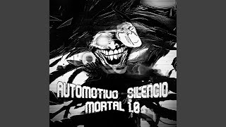 AUTOMOTIVO  Silêncio Mortal 10 [upl. by Yrelbmik]