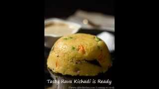 Rava Kichadi Recipe [upl. by Alarice]