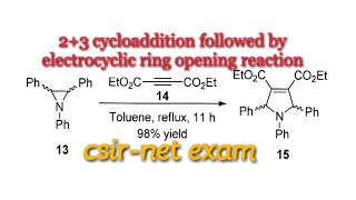 Aziridine ring opening and 23 cycloaddition reaction [upl. by Hui]