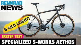 588g Rahmengewicht Das neue Specialized Aethos – das neue 6 Kilo DiscRennrad [upl. by Frerichs664]