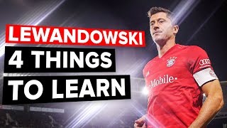 4 things every striker needs to learn from LEWANDOWSKI [upl. by Aelam277]