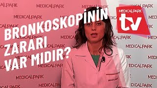 Bronkoskopinin Zararı Var mıdır Medical Park TV [upl. by Mansur]