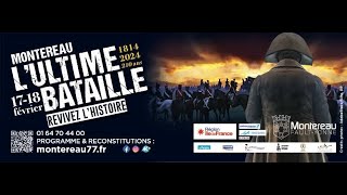 Live  Montereau LUltime bataille 2024 Lultime bataille [upl. by Seto]