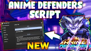 NEW Anime Defenders Script PASTEBIN 2024 AUTO PLAY MACRO REEDEM CODES [upl. by Annonyw210]