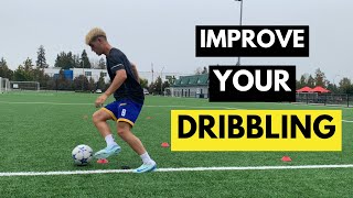 3 Drills To Improve Your Dribbling [upl. by Eerot467]