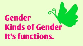 Gender and its functions [upl. by Nolek80]