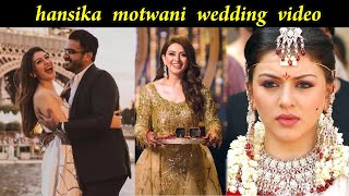 Hansika Motwani wedding video  Marriage videos [upl. by Aseyt]