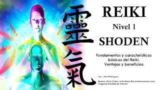 Curso de Reiki Nivel 1  Fundamentos y Caracteriticas del Reiki [upl. by Anileuqcaj]