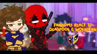 Fandoms React to Deadpool and Wolverine  Gacha Life Reaction Video [upl. by Eriam559]