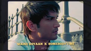 Maine Royaan x Somebodys Me JAZ Scape Mashup • Tanveer Evan • Enrique Iglesias [upl. by Lazes]