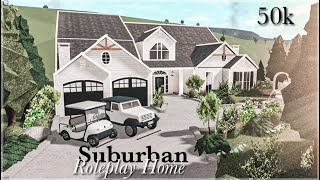 50k Suburban Roleplay Home Bloxburg Build [upl. by Marven]