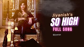 So High New Song  Jiyanish  Latest Punjabi Songs 2024 [upl. by Joanie]