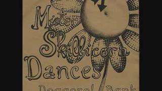 Mr Skillicorn Dances Doggerel Bank [upl. by Moina]