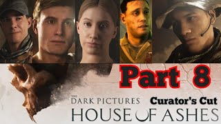 House Of Ashes Gameplay Curators Cut Part 8 [upl. by Wollis]